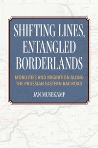 Bild: Shifting Lines, Entangled Borderlands - Indiana University Press