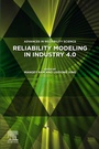 Cover: Reliability Modeling in Industry 4.0 - Elsevier