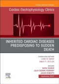 Cover: Inherited Cardiac Diseases Predisposing to Sudden Death, An Issue of Cardiac Electrophysiology Clinics: Volume 15-3 - Churchill Livingstone