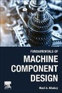 Cover: Fundamentals of Machine Component Design - Elsevier