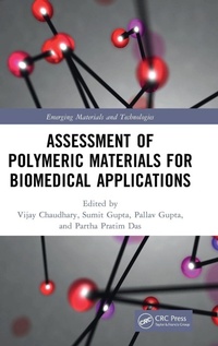 Enlarge image Cover: Assessment of Polymeric Materials for Biomedical Applications - CRC Press