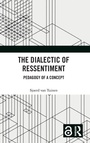 Cover: The Dialectic of Ressentiment - Routledge