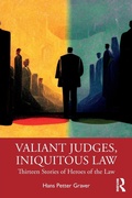 Cover: Valiant Judges, Iniquitous Law - Routledge
