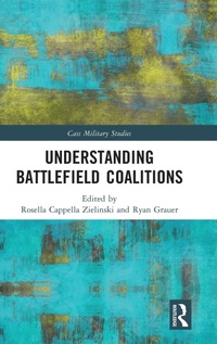 Abbildung von: Understanding Battlefield Coalitions - Routledge