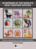 Cover: In Defense of the World's Most Despised Species - CRC Press