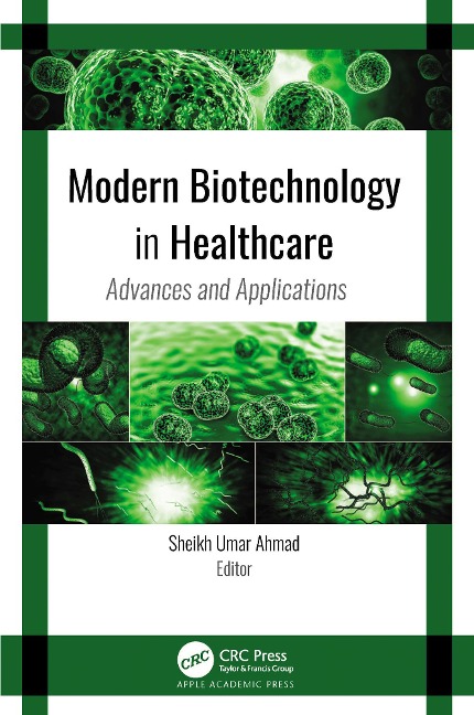 Abbildung von: Modern Biotechnology in Healthcare - Taylor & Francis Ltd