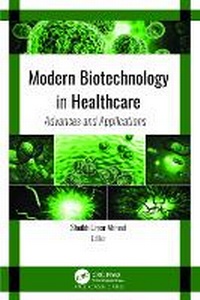 Abbildung von: Modern Biotechnology in Healthcare - Apple Academic Press Inc.