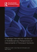 Cover: Routledge International Handbook of Multidisciplinary Perspectives on Descendants of Holocaust Survivors - Routledge