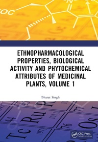 Abbildung von: Ethnopharmacological Properties, Biological Activity and Phytochemical Attributes of Medicinal Plants, Volume 1 - CRC Press