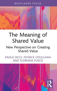 Enlarge image Cover: The Meaning of Shared Value - Routledge