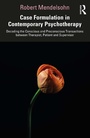 Cover: Case Formulation in Contemporary Psychotherapy - Routledge
