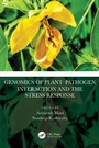 Cover: Genomics of Plant-Pathogen Interaction and the Stress Response - CRC Press