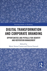 Abbildung von: Digital Transformation and Corporate Branding - Routledge
