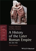 Cover: A History of the Later Roman Empire, AD 284-700 - Wiley