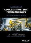 Cover: Handbook of Flexible and Smart Sheet Forming Techniques - Wiley