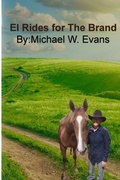 Cover: El Rides for the Brand - Lulu.com