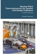 Cover: Nuclear Plant Thermodynamics for System and Design Engineers - Lulu.com
