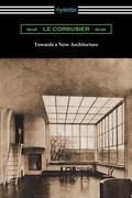 Cover: Towards a New Architecture - Digireads.com