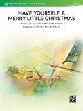 Cover: Have Yourself a Merry Little Christmas - Alfred Music