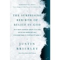 Cover: Surprising Rebirth of Belief in God, The - Tyndale House Publishers