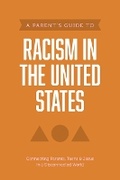 Cover: A Parent's Guide to Racism in the United States - Tyndale House Publishers