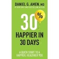Cover: 30% Happier in 30 Days - Tyndale House Publishers
