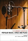 Cover: The Bloomsbury Handbook of Popular Music, Space and Place - Bloomsbury Academic USA