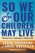 Cover: So We and Our Children May Live - Herald Press (VA)