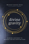 Cover: Divine Gravity - Herald Press (VA)