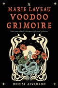 Cover: The Marie Laveau Voodoo Grimoire - Weiser Books
