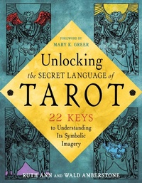 Enlarge image Cover: Unlocking the Secret Language of Tarot - Weiser Books