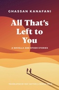Cover: All That's Left to You - Interlink Books