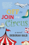 Cover: Off to Join the Circus - Loyola College/Apprentice House