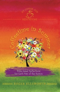 Enlarge image Cover: Coffeetime in Summer - Shepherd Press