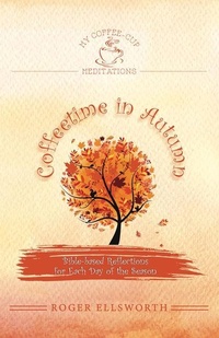 Enlarge image Cover: Coffeetime in Autumn - Shepherd Press