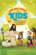 Cover: Our Daily Bread for Kids - Discovery House Publishers,U.S.
