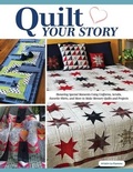 Cover: Quilt Your Story - Landauer Publishing