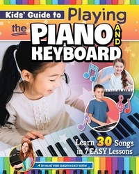 Enlarge image Cover: Kids' Guide to Playing the Piano and Keyboard - Happy Fox Books