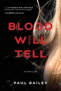 Enlarge image Cover: Blood Will Tell - Koehler Books