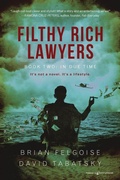 Cover: Filthy Rich Lawyers - Speaking Volumes LLC