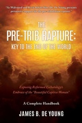 Cover: The Pre--Trib Rapture - Xulon Press