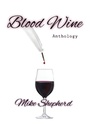 Cover: Blood Wine Anthology - iUniverse