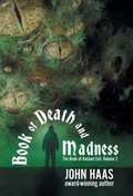 Cover: Book of Death and Madness - WordFire Press
