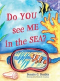 Cover: Do YOU see ME in the SEA? - BookLogix