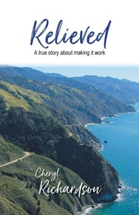 Enlarge image Cover: Relieved - Archway Publishing