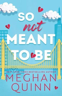 Enlarge image Cover: So Not Meant to Be - Bloom Books