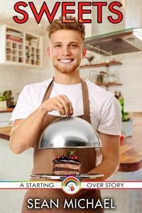 Enlarge image Cover: Sweets (Starting Over, #2) - Sean Michael