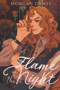 Cover: A Flame in the Night - Wilde Nightingale