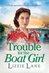 Abbildung von: Trouble for the Boat Girl - Boldwood Books Ltd