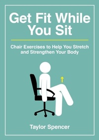 Abbildung von: Get Fit While You Sit - Summersdale